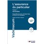 L'assurance du particulier - Tome 1 Généralités