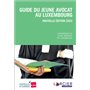 Guide du jeune avocat au Luxembourg