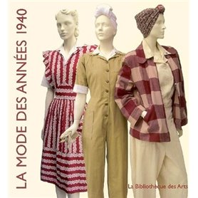 La Mode des années 1940