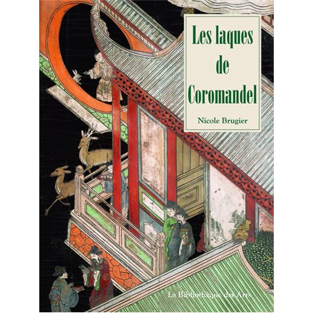 Les Laques de Coromandel