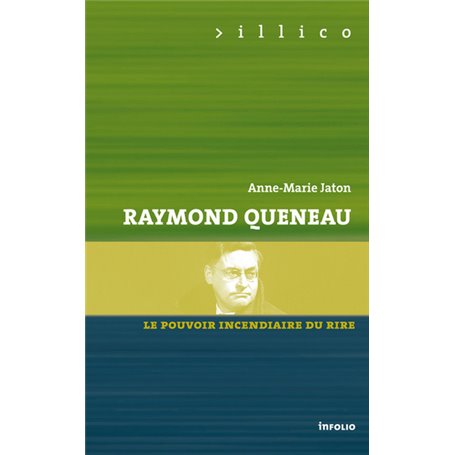 Queneau - Le pouvoir incendiaire du rire