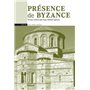 Présence de Byzance