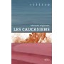 Les Caucasiens