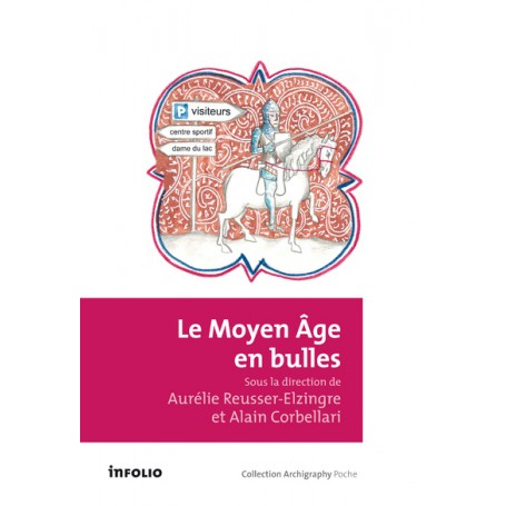 Le Moyen Age en bulles