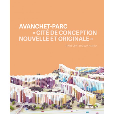 Avanchet-Parc - "Cité de conception nouvelle et originale"