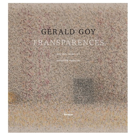 Gérald Goy - Transparences