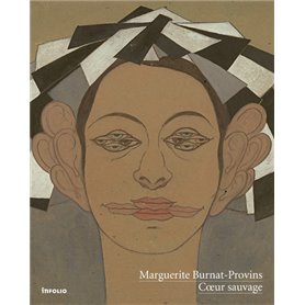 Marguerite Burnat-Provins - Coeur sauvage