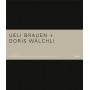 Ueli Brauen, Doris Wälchli. Architectes