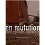 En mutation. Conceptions urbaines