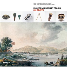 250 objets. Musée d'Yverdon et région