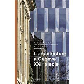 L'Architecture à Genève XXIè siècle