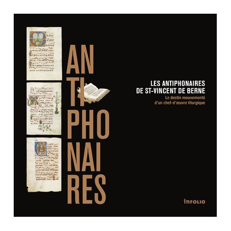 Les antiphonaires de st-vincent de Berne