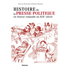 Histoire de la presse politique en Suisse romande