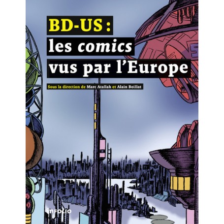 BD-US : Les comics vus par l'Europe