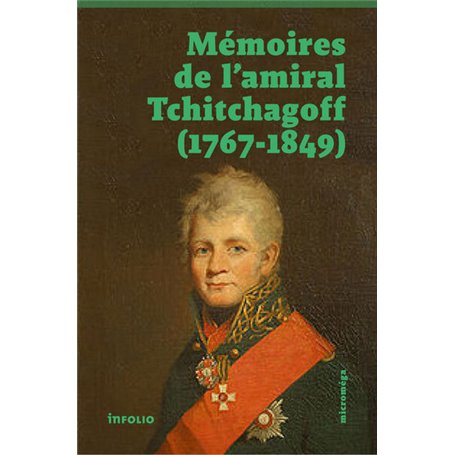 Mémoires de l'amiral Tchitchagov (1767-1849)