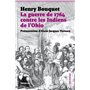 La Guerre de 1764 contre les Indiens de l'Ohio