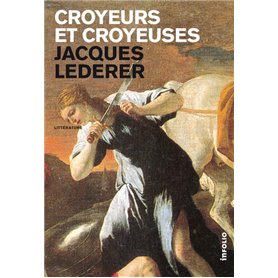 Croyeurs et croyeuses