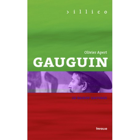 Gauguin. Le dandy sauvage