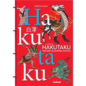 Le livre du Hakutaku - Histoires de monstres japonais