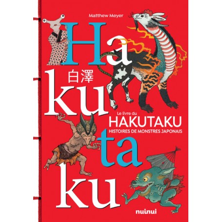 Le livre du Hakutaku - Histoires de monstres japonais