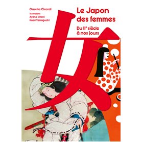 Le Japon des Femmes - Du II siècle à nos jours