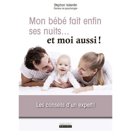 Mon bébé fait (enfin) ses nuits...et moi aussi !