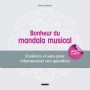 Bonheur du mandala musical