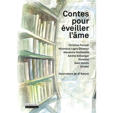 Contes pour éveiller l'âme