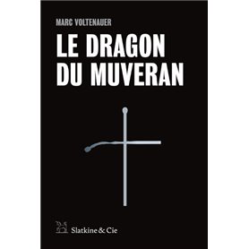 Le Dragon du Muveran