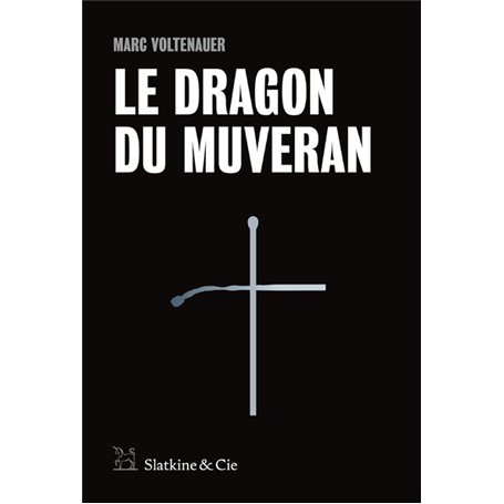 Le Dragon du Muveran