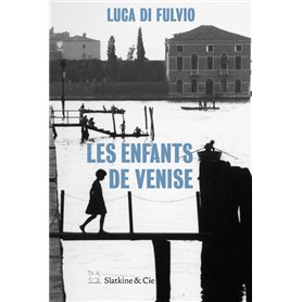 Les enfants de Venise