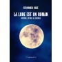 La Lune est un roman