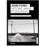 John Ford - Histoire, image et politique