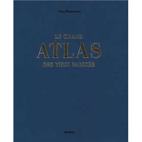 Le Grand Atlas des yeux baissés