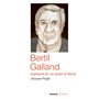 Bertil Galland expliqué en un quart d'heure