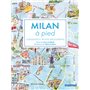 Milan à pied - Curiosités et petites découvertes