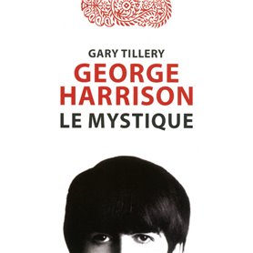 George Harrison Le mystique