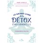 Le grand livre de la détox émotionnelle - L'indispensable au mieux-être