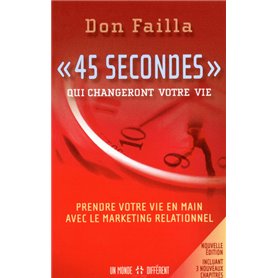 45 secondes qui changeront votre vie NE