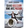 Quand obsession rime avec passion