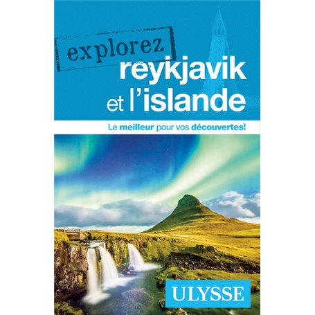 Explorez Reykjavik et l'Islande