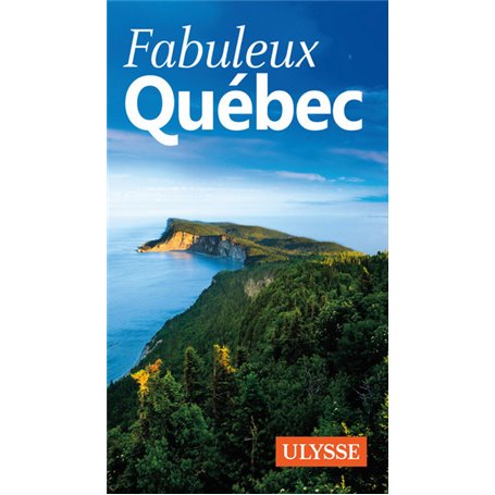 Fabuleux Québec