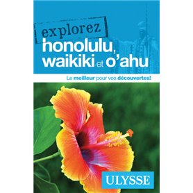 Explorez Honolulu, Waikiki et O'ahu