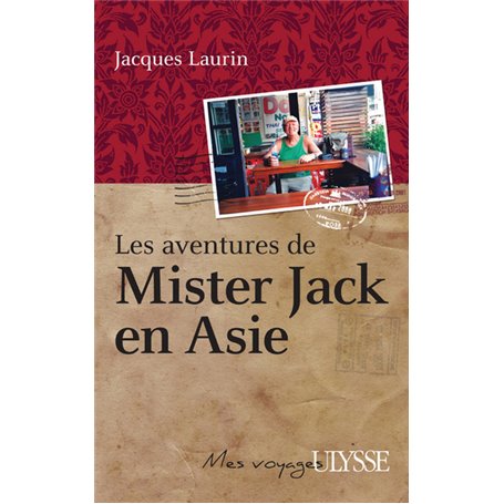 Les aventures de Mister Jack en Asie