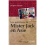 Les aventures de Mister Jack en Asie