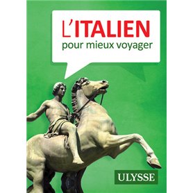 L'italien pour mieux voyager