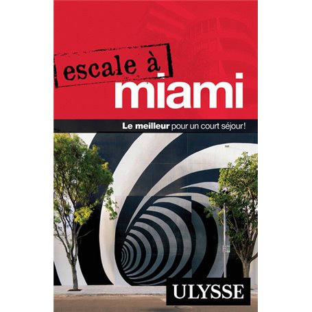 Escale à Miami