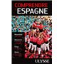 Comprendre l'Espagne