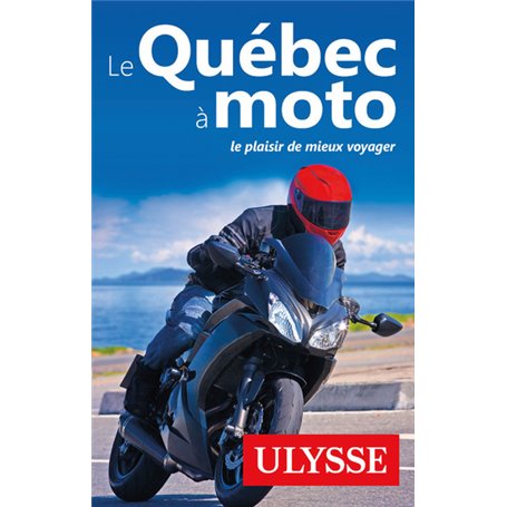 Le Québec à moto