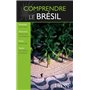 Comprendre le Brésil